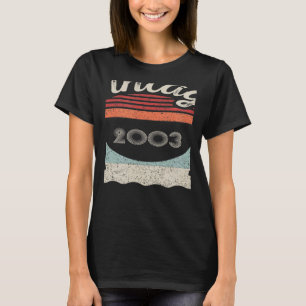 Camiseta Nascer Vintage Em 2003 19º Aniversário 19 Anos