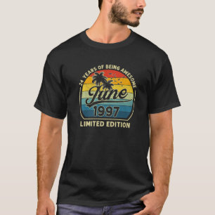 Camiseta Nascer Vintage Em Junho De 1997, Com 24 Anos De Id