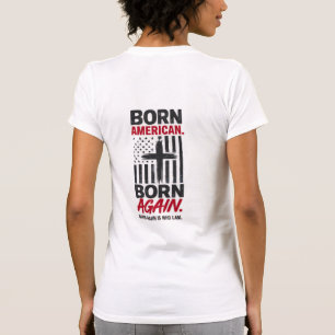 Camiseta Nascido Americano Renascido Cristão Fé Patriótica