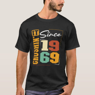 Camiseta Nascido em 1969, Crushinu2019 Desde 1969 Universid