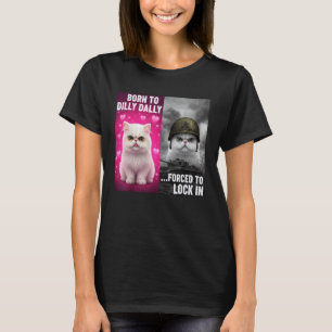 Camiseta Nascido para enrolar Forçado a se trancar Meme eng