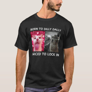 Camiseta Nascido para enrolar Forçado a trancar Meme de gat