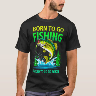 Camiseta Nascido Para Ir Pescar Forçado a Ir à Escola Humor