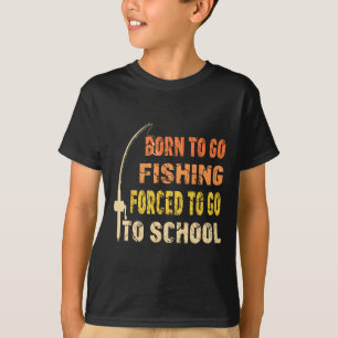 Camiseta Nascido Para Ir Pescar Roupas Divertidas De Pescad