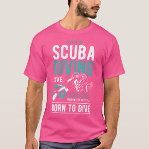 Camiseta Nascido Para Mergulhar Frase de Mergulhador Mergul