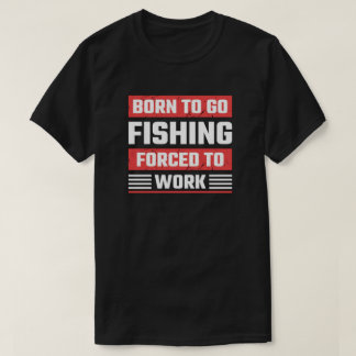 CAMISETA NASCIDO PARA PESCAR