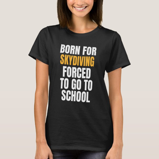 Camiseta Nascido Para Saltar de Paraquedas (Frente)