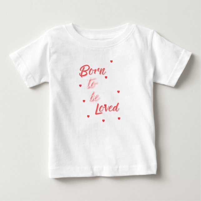 Camiseta Nascido para Ser Amado (Frente)