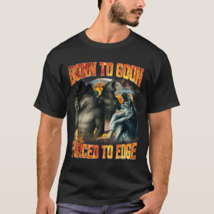 Camiseta Nascido Para Ser Um Bobalhão Forçado A Ficar Na Bo