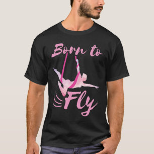 Camiseta Nascido para Voar Ioga Aérea Dança de Sedas Dançar