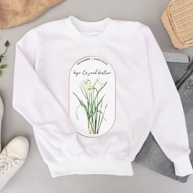 Camiseta Nascimento da Flor Mês de Dezembro Narciso de Aniv (Birth Flower Month December Birthday Narcissus Sweatshirt)