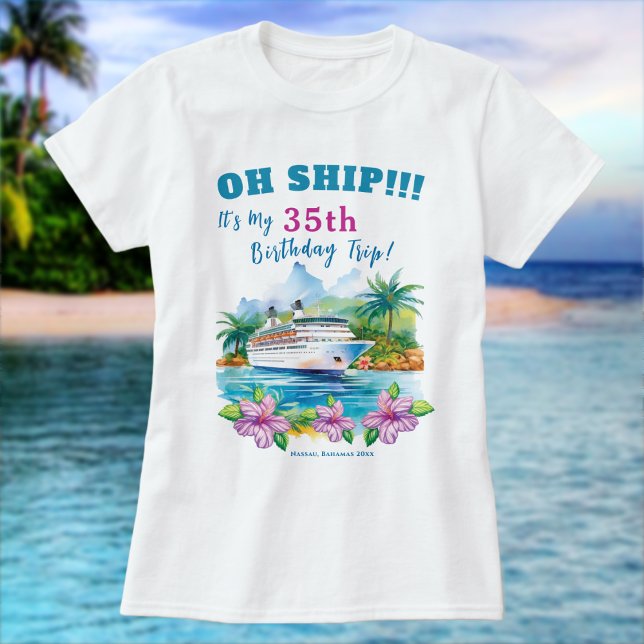 Camiseta Nascimento do navio de cruzeiro da Ilha Funny (Cruise - Birthday - Island )