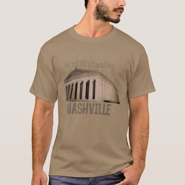 Camiseta Nashville: Nosso Partenon ainda está estando o (Frente)