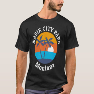 Camiseta Nasik City Park Beach Montana Summer Vacation Souv