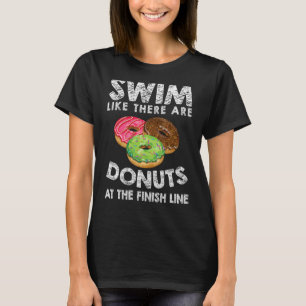 Camiseta Natação Como Há Rosquinhas Na Natação Finish Line