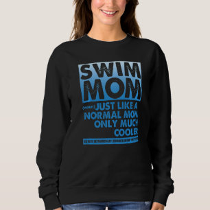 Camiseta Natação Mãe Como Uma Mãe Normal Só É Muito Mais Fr