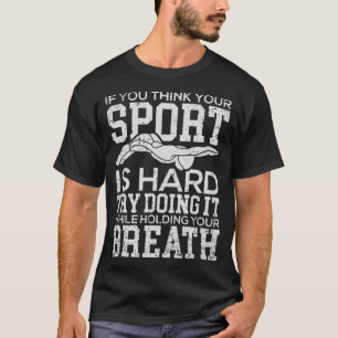 Camiseta Natações Nadando Nadando Nadador Slogan show ju