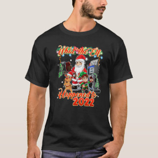 Camiseta Natal 2022  O que Aconteceu com o Elfo em 2022