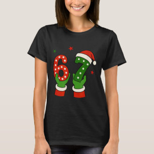 Camiseta Natal 67 Seis Sete Gíria Divertida Gen Z Alpha Mem