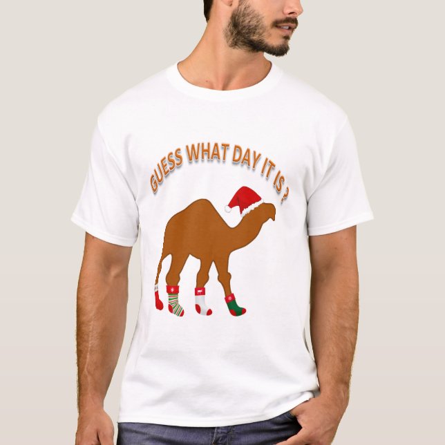 Camiseta Natal Adivinhem Que Dia É Engraçado (Frente)