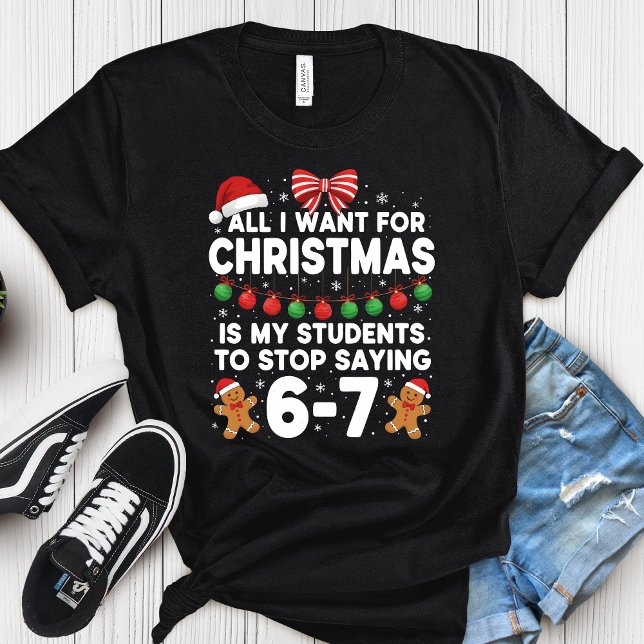 Camiseta Natal Alunos Param de Dizer 6 7 Professor Seis Set (Criador carregado)