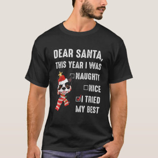Camiseta Natal Amante de Boston Terrier Eu Fui Travesso Eu 