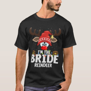 Camiseta Natal Correspondente Eu Sou A Noiva Rena 