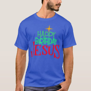 Camiseta Natal Cristão FELIZ ANIVERSÁRIO Mulheres JESUS Hom