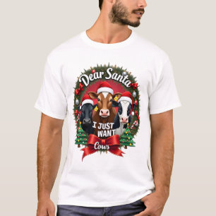 Camiseta Natal de Vaca Querido Papai Noel Eu Só Quero Vacas