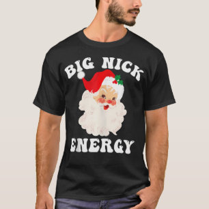 Camiseta Natal dos Papais noeis de Energia do Big Nick