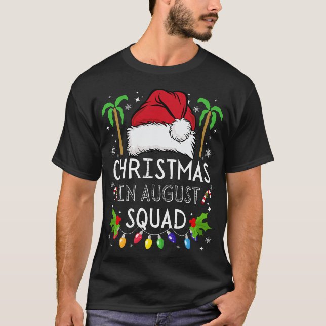 Camiseta Natal Em August Squad Engraçado No Natal (Frente)