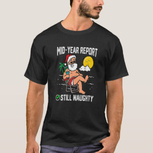 Camiseta Natal Em Julho De Verão Relatório De Ano De Médio