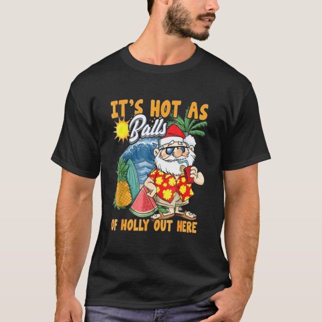 Camiseta Natal Em Julho Quente Como Festa De Verão De Papai (Frente)