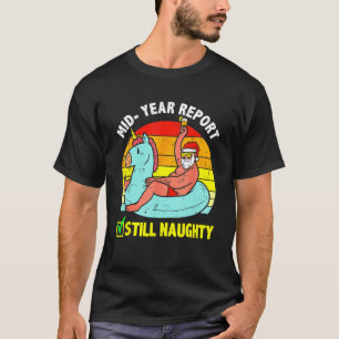 Camiseta Natal Em Julho Relatório De Ano De Médio Ainda Mal
