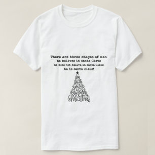 Camiseta Natal engraçado Há três palcos do homem