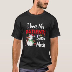 Camiseta Natal Eu Amo Meus Pacientes Neva Muito Doutor Nur