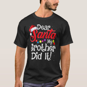 Camiseta Natal Família Querido Papai Noel Meu Irmão Fez Iss