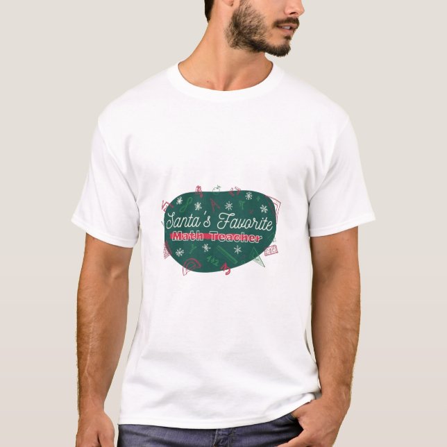Camiseta NATAL FAVORITO DO PROFESSOR DE MATEMÁTICA DOS papa (Frente)