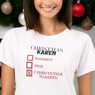 Camiseta Natal Karen Mal Boa Falar com Papai Noel Engraçado