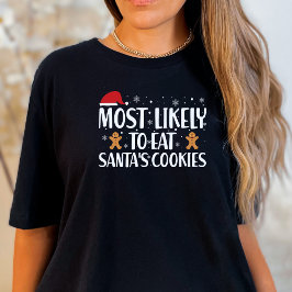 Camiseta Natal Mais Provável para Comer Cookies Santas Engr