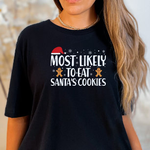 Camiseta Natal Mais Provável para Comer Cookies Santas Engr