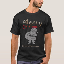 Camiseta Natal Manter Calma e Jingle All the Way