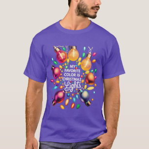 Camiseta Natal Minha Cor Favorita É Luzes De Natal Papai No