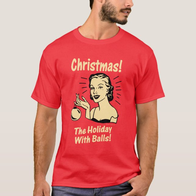 Camiseta Natal: O Feriado com Bolas (Frente)