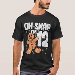 Camiseta Natal Oh Snap 12 Anos Homem de Biscoito 12a