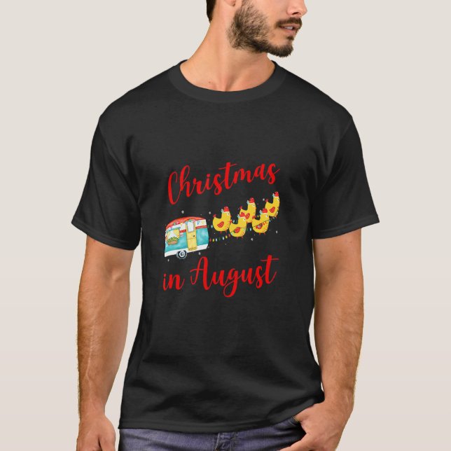 Camiseta Natal Para Campos De Frango Em Agosto (Frente)