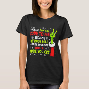 Camiseta Natal, por favor não seja rude comigo porque meu r
