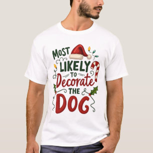 Camiseta Natal Provavelmente Decorar Cachorro Xmas Família