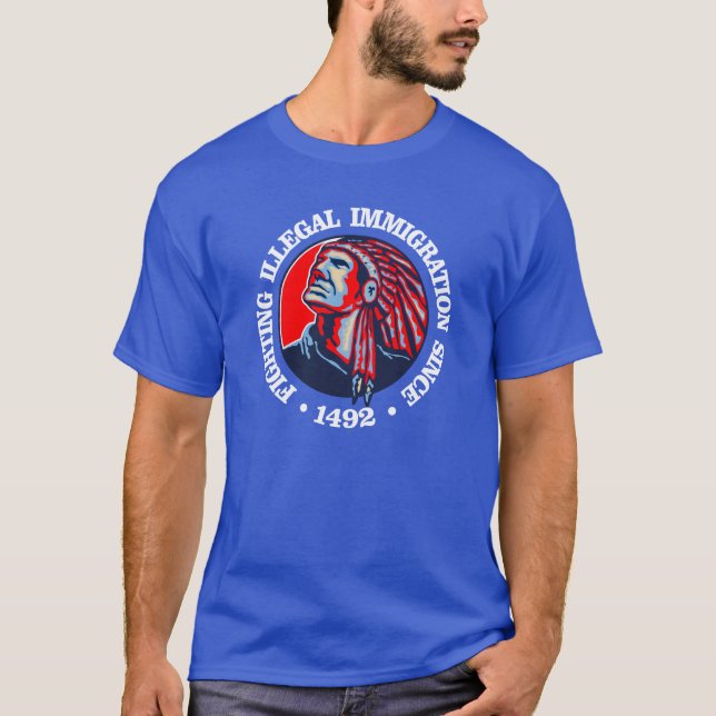 Camiseta Nativo Americano (Imigração Ilegal) (Frente)