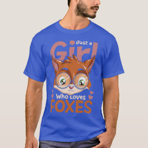 Camiseta Nature Forest Animal Só Uma Garota Que Ama Raposas